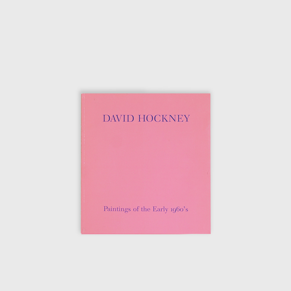 David Hockney :Paintings of early 1960&#039;s Exhibition catalog 1985