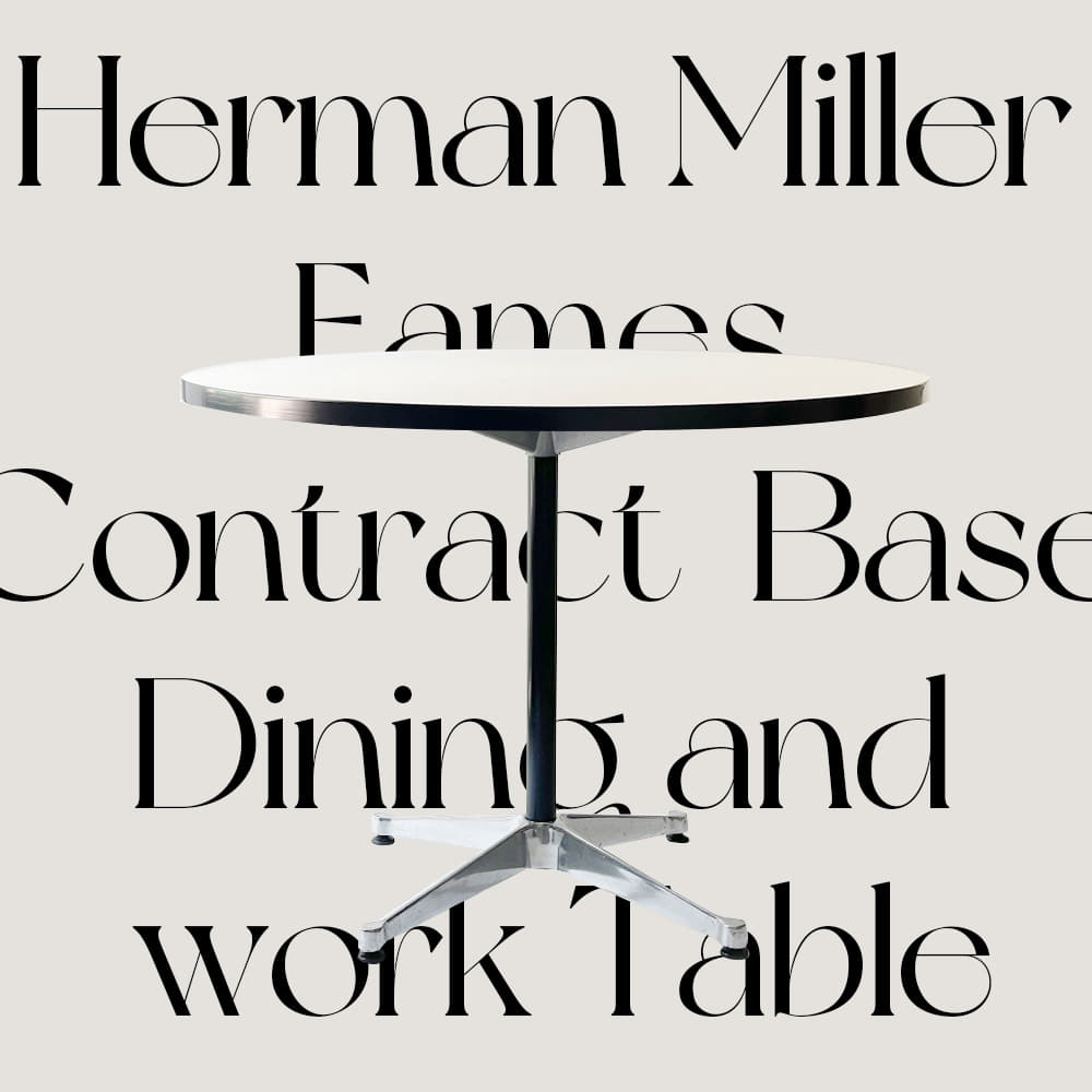 [예약판매] Herman Miller Eames Contract Base Dining and work Table - Last one